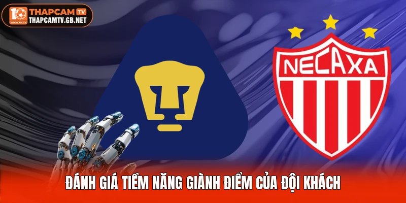 Đánh giá tiềm năng giành điểm của đội khách